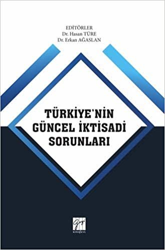 Türkiye'nin Güncel İktisadi Sorunları indir