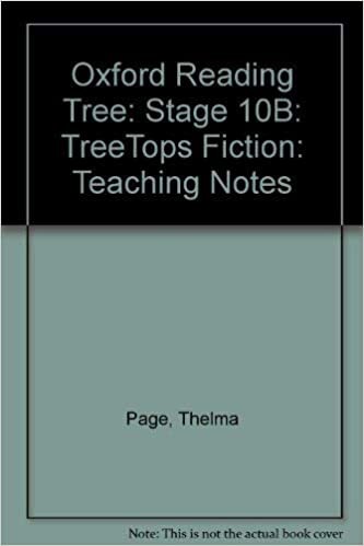 Oxford Reading Tree: Stage 10B: TreeTops Fiction: Teaching Notes