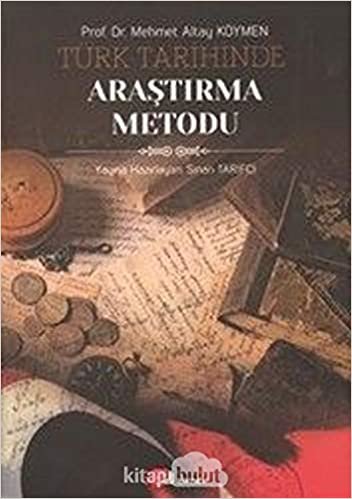 Türk Tarihinde Araştırma Metodu