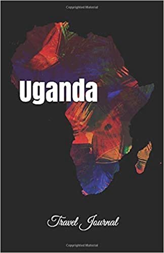Uganda Travel Journal: Perfect Size 100 Page Travel Notebook Diary