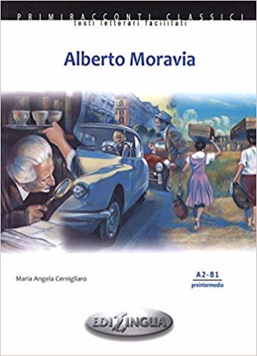 Alberto Moravia + CD (İtalyanca Okuma Kitabı Orta - Üst Seviye) A2-B1 indir