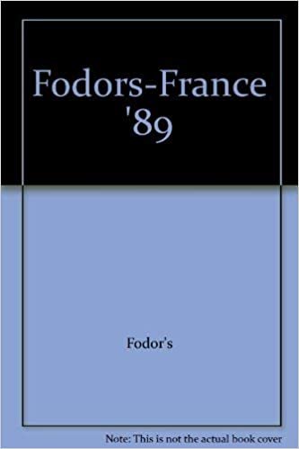 FODORS-FRANCE '89 (Great Travel Value Guides)