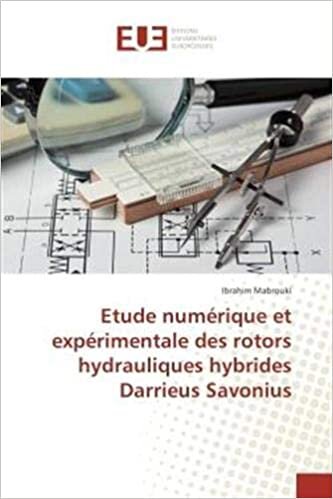 Etude numérique et expérimentale des rotors hydrauliques hybrides Darrieus Savonius indir