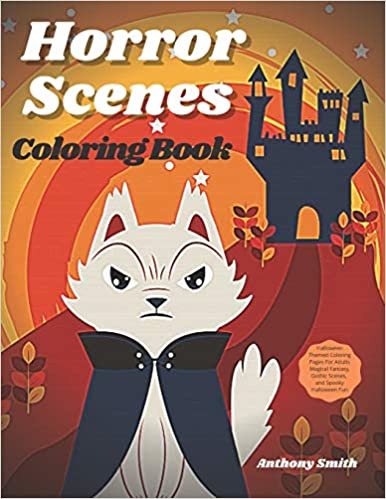 horror scenes coloring book: Halloween Themed Coloring Pages For Adults | Magical Fantasy, Gothic Scenes, and Spooky Halloween Fun