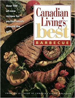 Canadian Living Best Barbecue