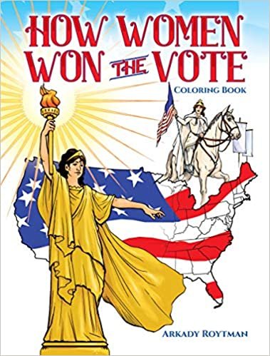 How Women Won the Vote (Dover History Coloring Book) indir