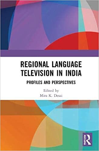 Regional Language Television in India: Profiles and Perspectives