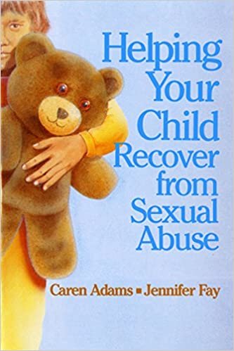 Helping Your Child Recover from Sexual Abuse indir