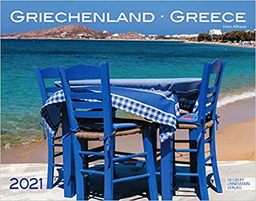 Griechenland Kalender 2021 | Wandkalender Griechenland im Großformat (58 x 45,5 cm)