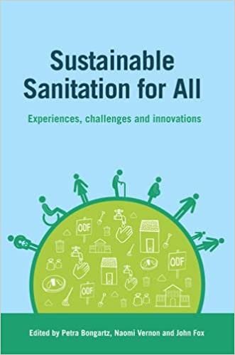 Sustainable Sanitation for All: Experiences, challenges and innovations (Open Access) indir