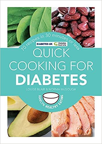 Quick Cooking for Diabetes: 70 recipes in 30 minutes or less (Hamlyn Healthy Eating)