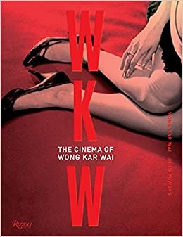 WKW : The Cinema of WKW