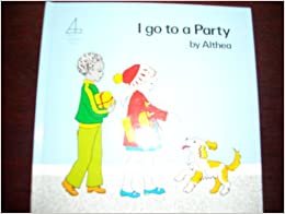 I Go to a Party (Brightstart Books)