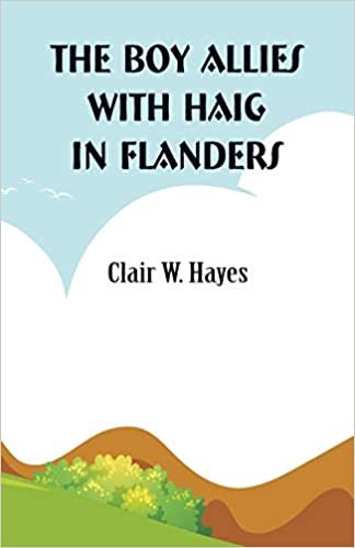 The Boy Allies with Haig in Flanders indir