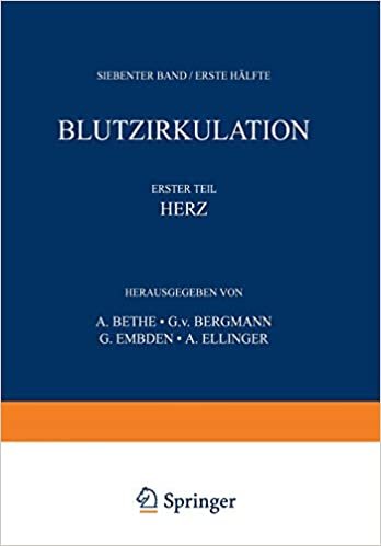 Handbuch der normalen und pathologischen Physiologie: 7. Band / Erste Hälfte - Blutzykulation
