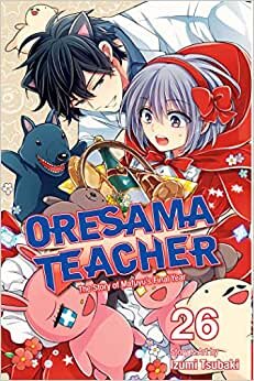 Oresama Teacher Vol 26: Volume 26