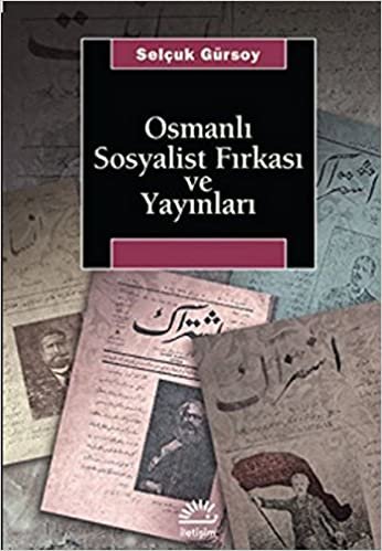 Osmanlı Sosyalist Fırkası ve Yayınları indir