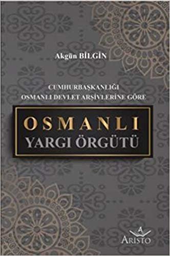 Osmanlı Yargı Örgütü
