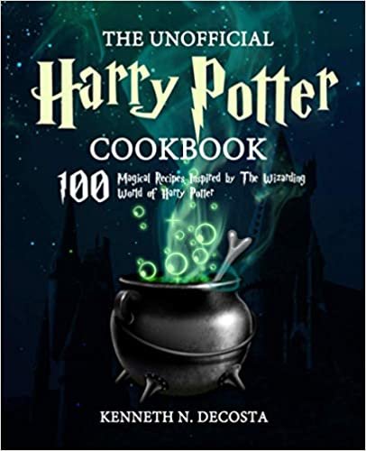 The Unofficial Harry Potter Cookbook: Magical Recipes Inspired by The Wizarding World of Harry Potter