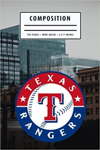 Weekly Planner Composition : Texas Rangers Notebook- To My Baseball Son , To My Baseball Dad - Baseball Notebook #6