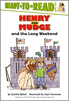 Henry and Mudge and the Long Weekend: The Eleventh Book of Their Adventures (Ready-to-Read)