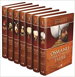 OSMANLI İMPARATORLUĞU TARİHİ 7 CİLT: 1299-1453