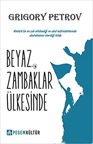 Beyaz Zambaklar Ülkesinde