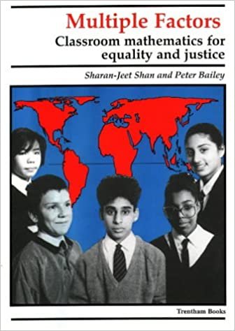 Multiple Factors: Classroom Mathematics for Equality and Justice