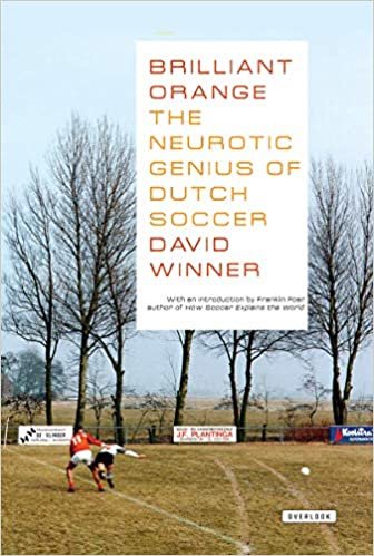 Brilliant Orange: The Neurotic Genius of Dutch Soccer indir