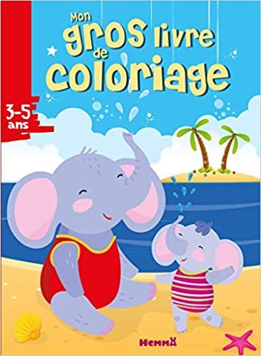 Mon gros livre de coloriage (Eléphants à la plage) (Maxi coloriage) indir