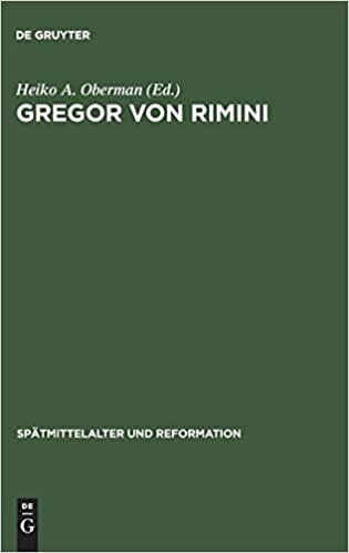 Gregor von Rimini (Spatmittelalter Und Reformation) indir