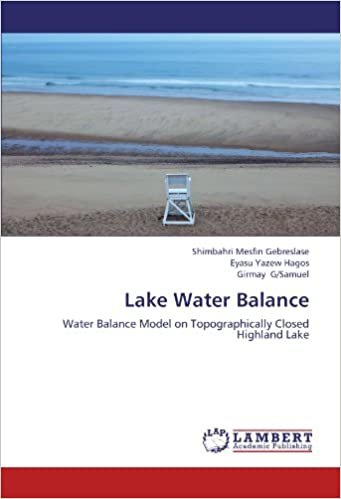 Lake Water Balance: Water Balance Model on Topographically Closed Highland Lake