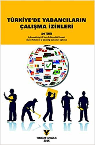 Türkiye'de Yabancıların Çalışma İzinleri