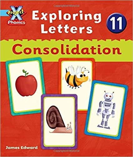 Project X Phonics Blue: Exploring Letters 11: Consolodation indir