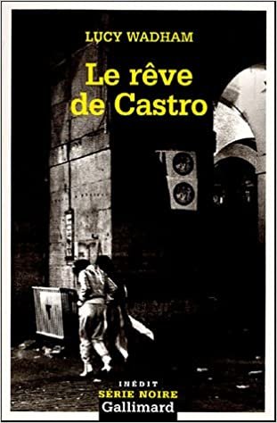 Reve de Castro (Serie Noire 2) indir