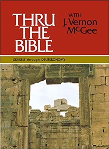 Thru the Bible Vol. 1: Genesis Through Deuteronomy: 001