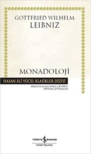 Monadoloji Hasan Ali Yücel Klasikler: Hasan Ali Yücel Klasikler Dizisi