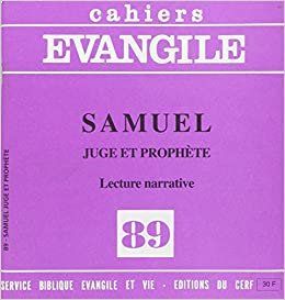 Cahiers evangile - numéro 89 Samuel juge et prophète (Cahiers évangiles) indir