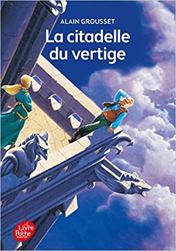 La citadelle du vertige (Livre de Poche Jeunesse)