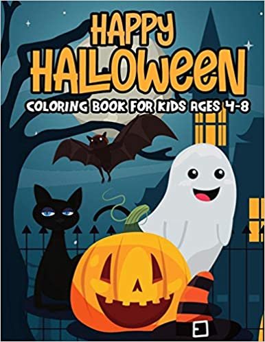 Happy Halloween Coloring Book For Kids Ages 4-8: Spooky Pumpkins Colouring Pages for Boys Girls Teens and Toddlers to Celebrate Halloween
