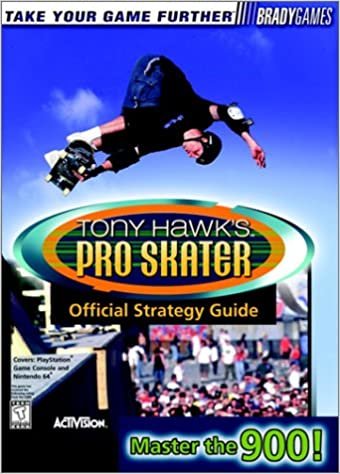 Tony Hawk's Pro Skater Official Strategy Guide (Brady Games)
