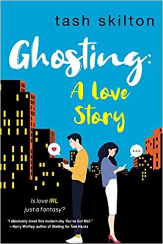 Ghosting: A Witty, Heartfelt, & Modern Love Story