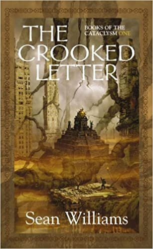 The Crooked Letter (Books of the Cataclysm, Band 1)