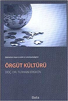 Örgüt Kültürü - Turhan Erkmen