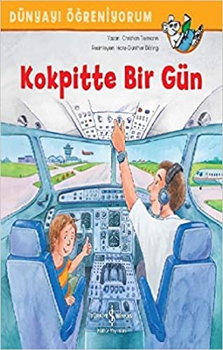 Kokpitte Bir Gün - Dünyayi Ögreniyorum