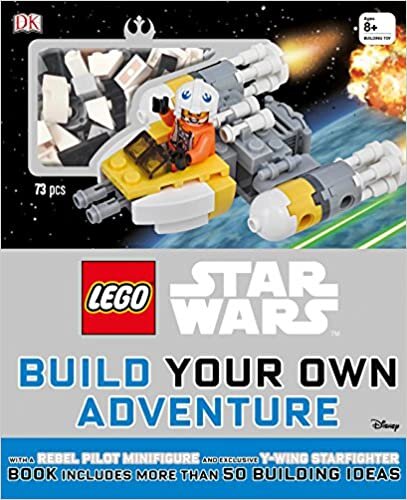 LEGO Star Wars: Build Your Own Adventure: With a Rebel Pilot Minifigure and Exclusive Y-Wing Starfighter (LEGO Build Your Own Adventure)