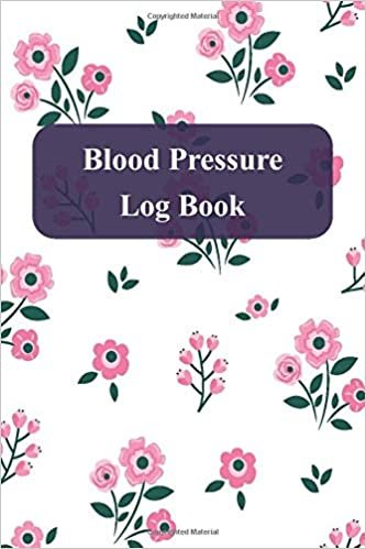 Blood Pressure Log Book: Blood Pressure Journal Log Book, Daily AM/PM Home Monitor Book, Track, Record and Monitor Blood Pressure & pulse at Home