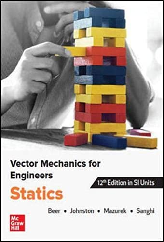 VECTOR MECHANICS FOR ENGINEERS: STATICS, SI