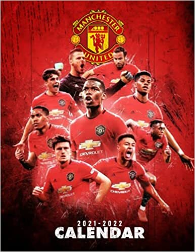 Manchester United: SPORT Calendar – 2021.2022 – 18 months – 8.5 x 11 inch High Quality – Resolution Images