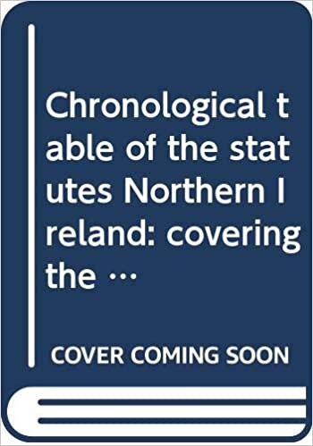 Chronological table of the statutes Northern Ireland: covering the legislation to 31 December 2013